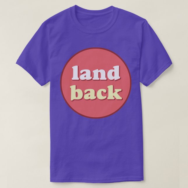 Camiseta Land Back Native American Aboriginal australiano (Frente do Design)
