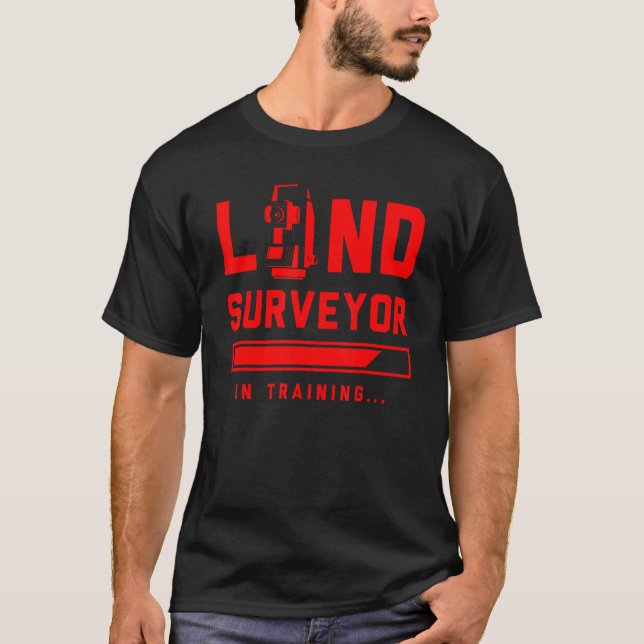 Camiseta Land Surveying Training   Surveyor (Frente)