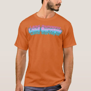Camiseta Land Surveyor