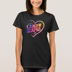 Camiseta Landscaper Landscaping Landscape Architect Heart W