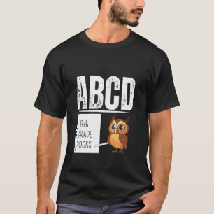 Camiseta Lápis de ROCKS do 8º GRAU Professor ABCD de volta