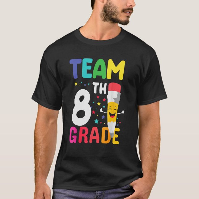 Camiseta Lápis Feliz Da Equipe Do 8º Ano De Volta À Escola (Frente)
