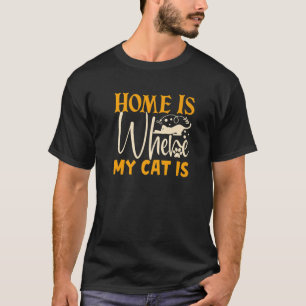 Camiseta Lar Bonito É Onde Meu Gato É Engraçado Proprietári