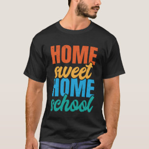 Camiseta Lar Doce Lar de Ensino em Casa - Roupas de Educaçã