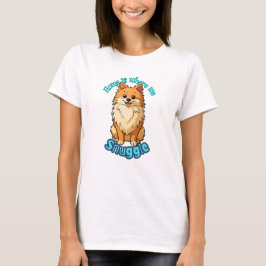 Camiseta Lar é Onde Nos Aconchegamos - Fofo Pomerânia Fluff