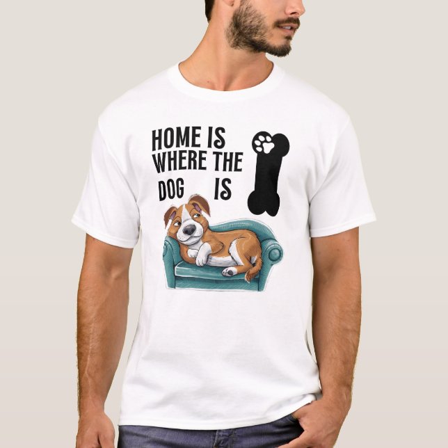 Camiseta Lar é onde o cão está (Frente)