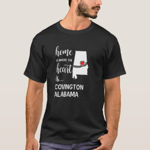 Camiseta Lar É Onde O Coração É Covington County Alabama