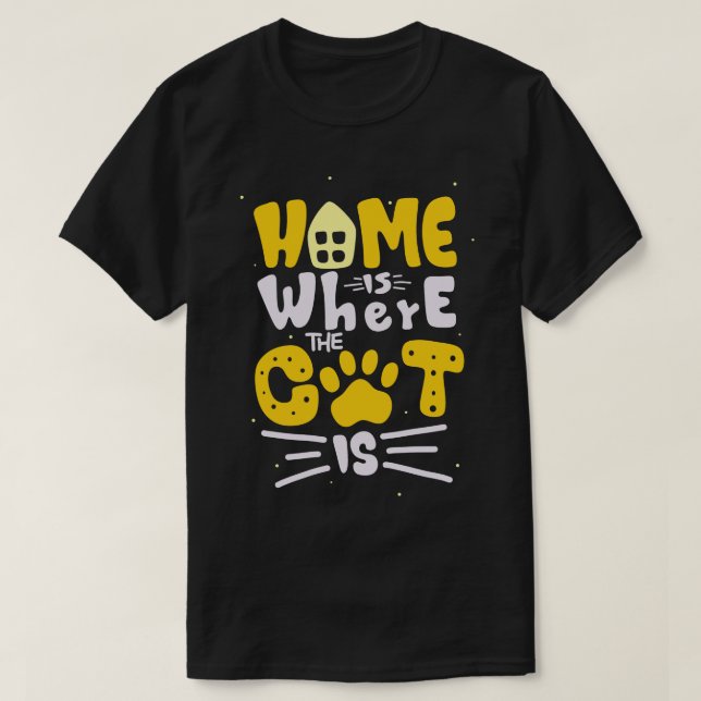 Camiseta Lar É Onde O Gato É A Cota Feline Lover. (Frente do Design)