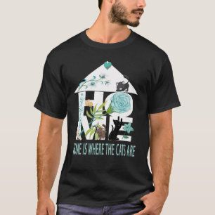 Camiseta Lar É Onde Os Gatos São Gatinhos De Gato Fofos