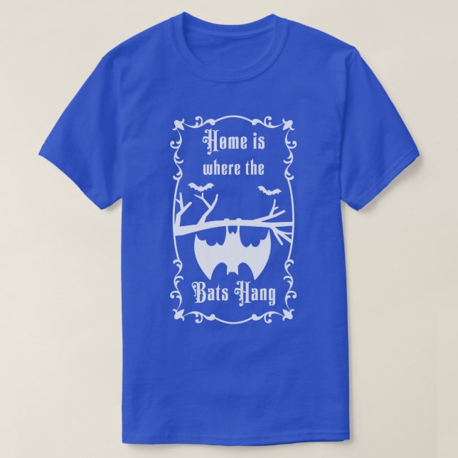 Camiseta Lar é onde os morcegos penduram 3 (Frente do Design)