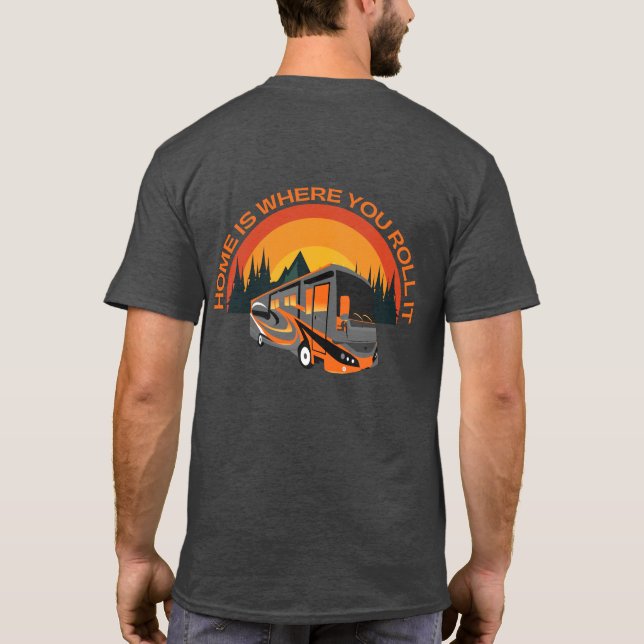 Camiseta Lar É Onde Você Lança ~ RV Camping T-Shirt (Verso)