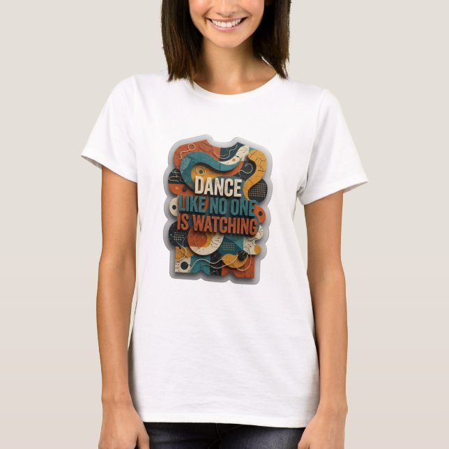 Camiseta Laranja Ousada DANÇE COMO SE NINGUÉM ESTI (Frente)
