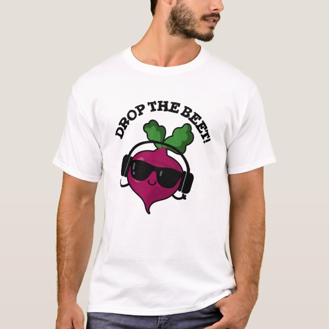 Camiseta Largue A Beet Engraçado Música Veggie Pun (Frente)