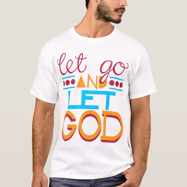 Camiseta Largue e deixe DEUS (Frente)