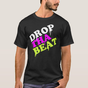 Camiseta Largue o T-Shirt Beat   Presentes do Partido Ibiza