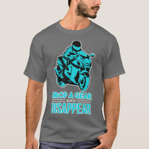 Camiseta Largue uma engrenagem e desapareça do Biker e da m