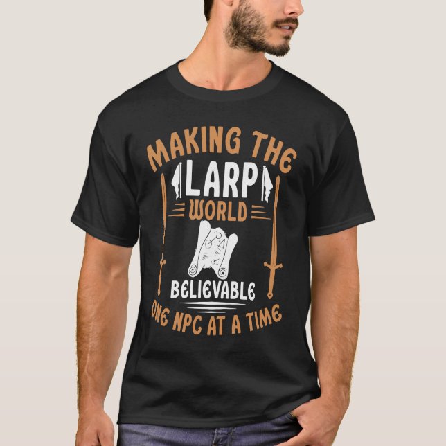 Camiseta LARP World One NPC At A Time  Roleplaying Medieval (Frente)