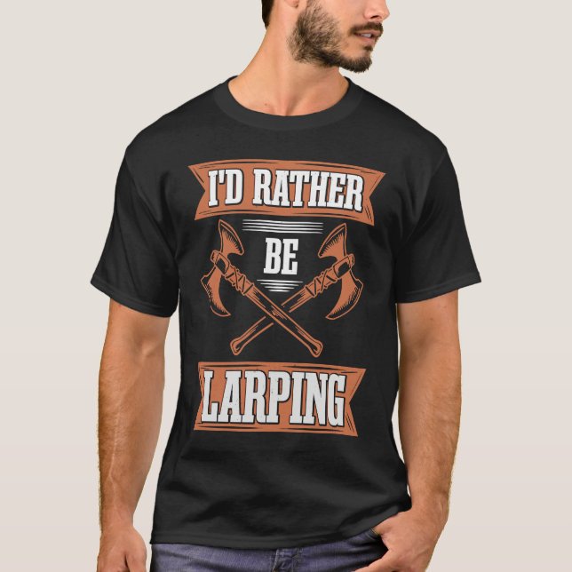 Camiseta Larping Fantasy Role Playing Larper & RPG (Frente)
