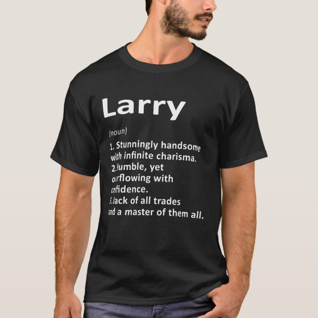 Camiseta Larry Definition Personed Name Engraçado Aniversár (Frente)