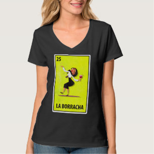 Camiseta Las Borrachas - Loteria de Paródia Mexicana
