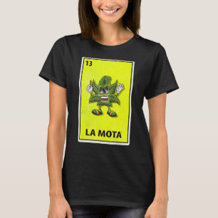 Camiseta Las Motas Mexicano Parody Lottery
