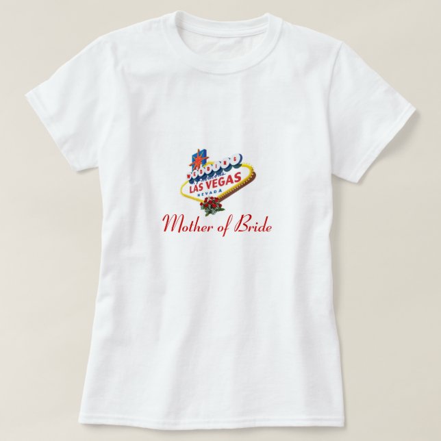 Camiseta Las Vegas WEDDING Mãe da Noiva Boneca Tee (Frente do Design)