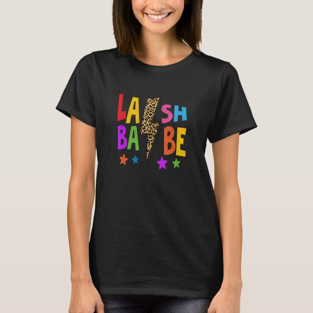 Camiseta Lash Babe Lash Tech Eyelash Technician Esthetician (Frente)