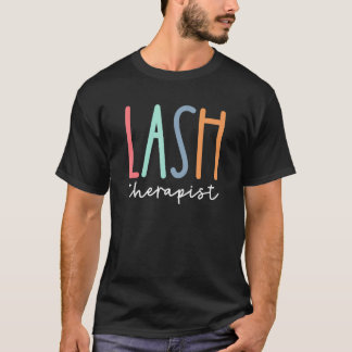 Camiseta Lash Therapist Lash Tech Eyelash Lash Artist Mothe