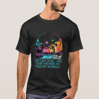 Camiseta Last Cast Babe Fishing Couples Fisherman Lovers Fu