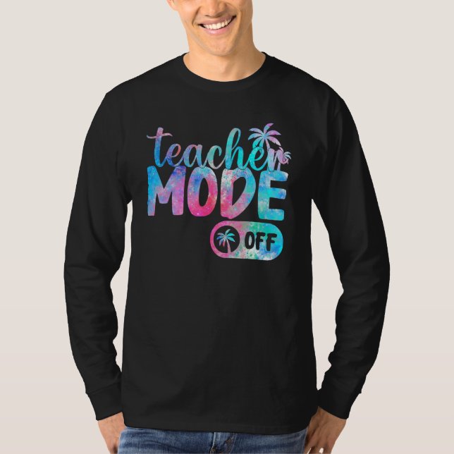 Camiseta Last Day of School teacher mode off Teacher_3 (Frente)