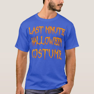 Camiseta Last Minute Halloween Costume T-shirt5866
