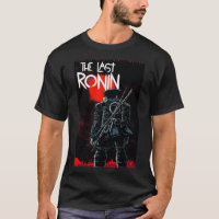 Last ronin Classic T-Shirt