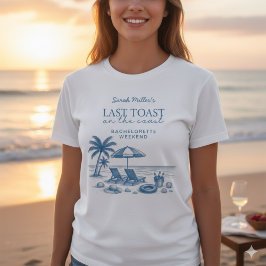 Camiseta Last Toast on the Coast Blue Bachelorette Party 