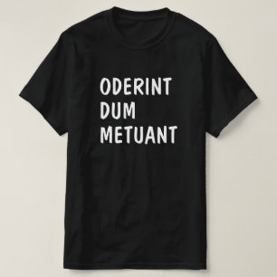 Camiseta Latim: Metuant
