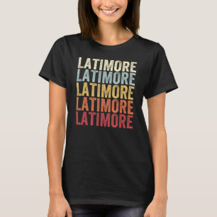 Camiseta Latimore Pennsylvania Latimore PA Retro Vintage Te
