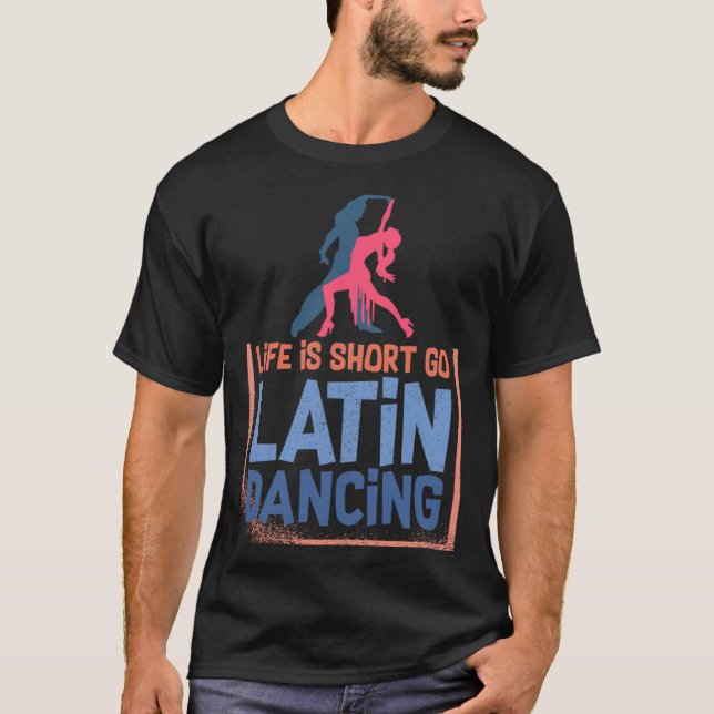 Camiseta Latin Dance Music Shoes Lessons Beginner Workout D (Frente)
