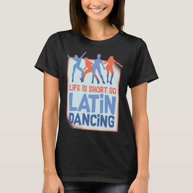 Camiseta Latin Dance Music Shoes Lessons Beginner Workout D (Frente)