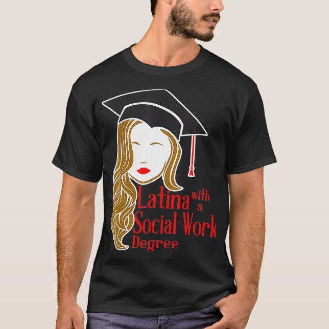 Camiseta Latina com Gradu de Mestrados MSW (Frente)