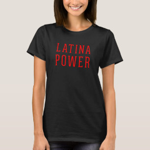 Camiseta Latina Poder Orgulhosa Garota Latina Poderosa Hisp