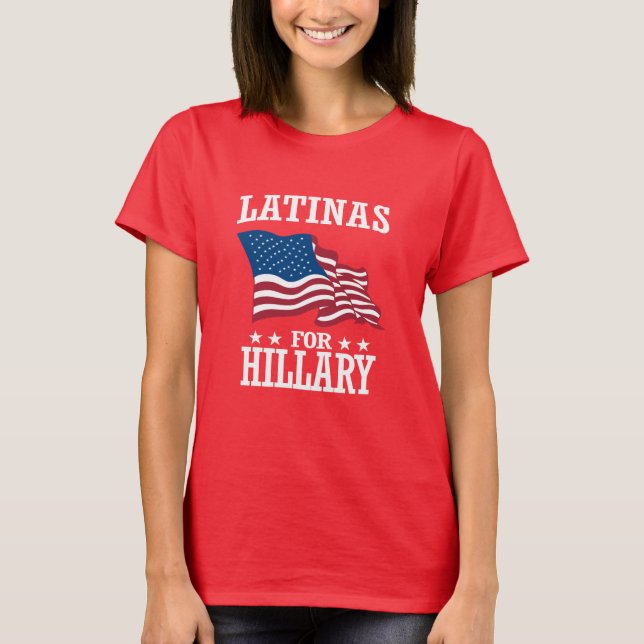 CAMISETA LATINAS PARA HILLARY (Frente)