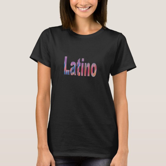 Camiseta Latino T-Shirt (Frente)