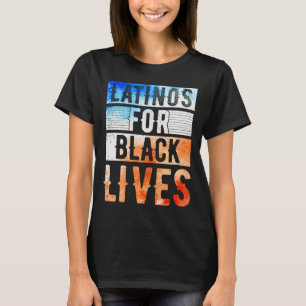 Camiseta Latinos para Black Lives BLM