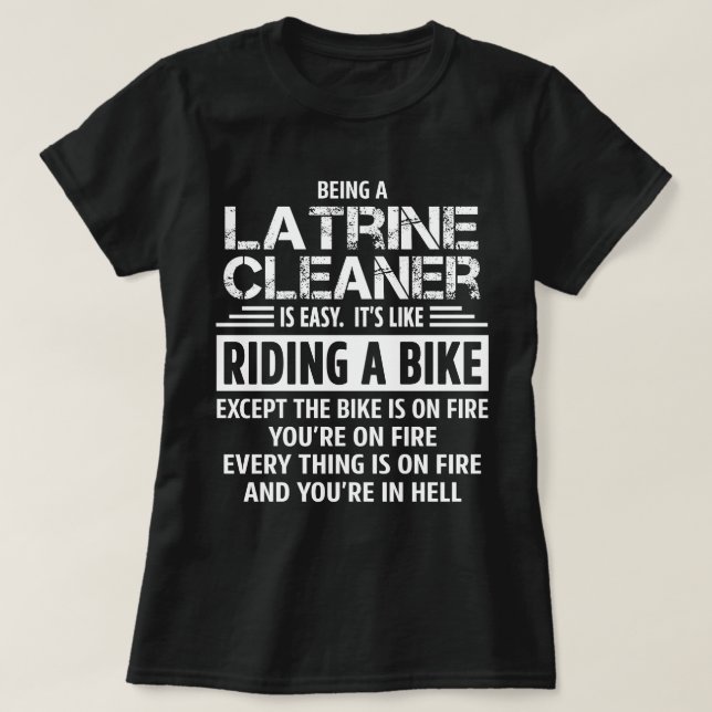 Camiseta Latrine Cleaner (Frente do Design)