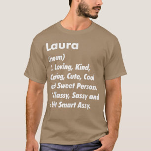 Camiseta Laura Definition Personalized Funny Birthday Gift