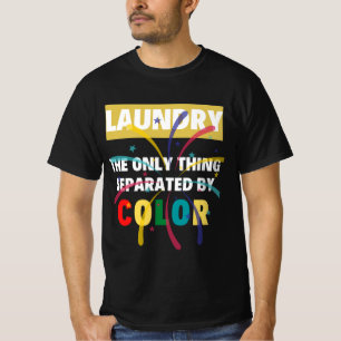 Camiseta  Lavar A Única Coisa Separada Por Cor, Bonitinha 
