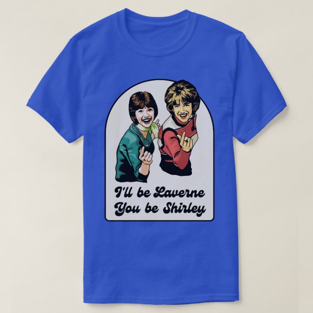 Camiseta Laverne e Shirley 1 (Frente do Design)