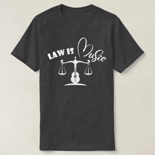 Camiseta Law is Music Lawyers Judges Musicians Guitar Men W (Frente do Design)