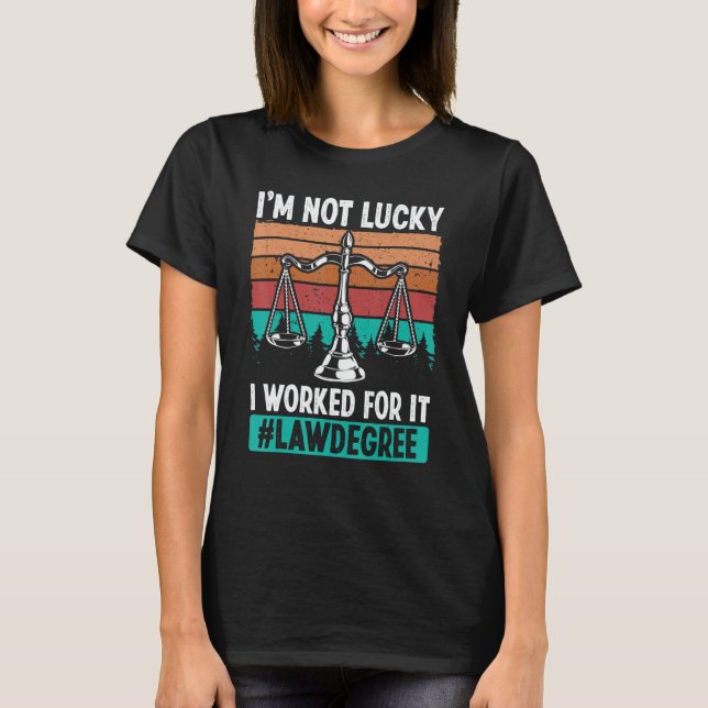 Camiseta Law School Graduate Law Degree Future Lawyer (Frente)