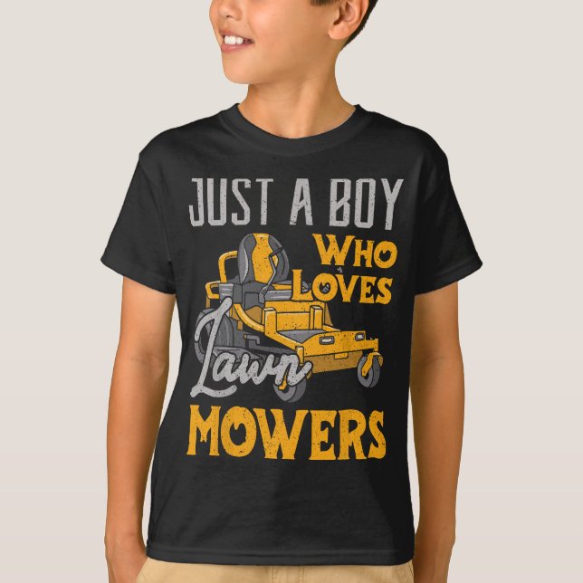 Camiseta Lawn Mears é apenas um garoto que ama Mowers Garde (Frente)