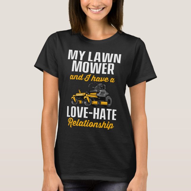 Camiseta Lawn Mower Mower Landscaper (Frente)